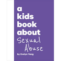 A Kids Book about Sexual Abuse