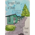 Scrappy Flock of Sheep: The Cost of Loving Your Neighbor