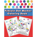 Vehicle Dot Marker Coloring Book: Cars and Vehicles Dot Markers Activity Book for Kids Ages 3-8