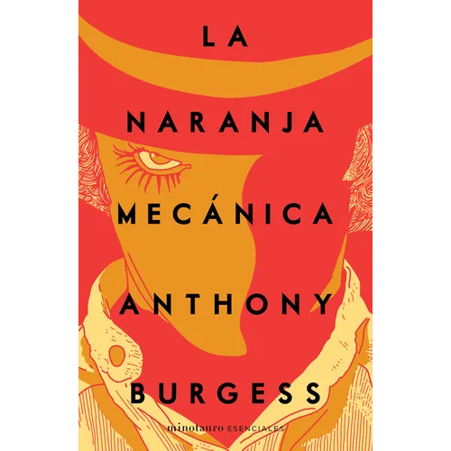 La Naranja Mecánica / A Clockwork Orange