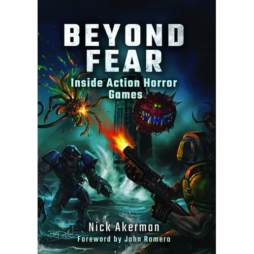 Beyond Fear: Inside Action Horror Games