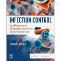 Infection Control and Management of Hazardous Materials for the Dental Team