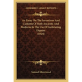 An Essay On The Inventions And Customs Of Both Ancients And Moderns In The Use Of Inebriating Liquors (1824)