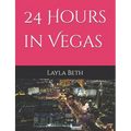 24 Hours in Vegas