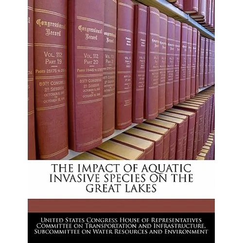 The Impact of Aquatic Invasive Species on the Great Lakes