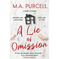 A Lie of Omission: A Gripping Psychological Thriller