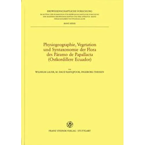 Physiogeographie, Vegetation Und Syntaxonomie Der Flora Des Paramo de Papallacta (Ostkordillere Ecuador)