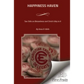 Happiness Haven: Two Talks on Blessedness and Christ's Way to It