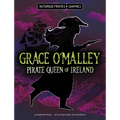 Grace O'Malley, Pirate Queen of Ireland