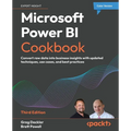 Microsoft Power BI Cookbook - Third Edition: Convert raw data into business insights with updated techniques, use cases, and best practices