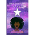 shades of the Same Star