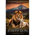 Erasmus Joseph Lion: A Spiritual Awakening