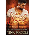 La belle mortelle de Samson (Les Vampires Scanguards - Tome 1)