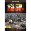 Can You Survive a Civil War Escape?: An Interactive History Adventure