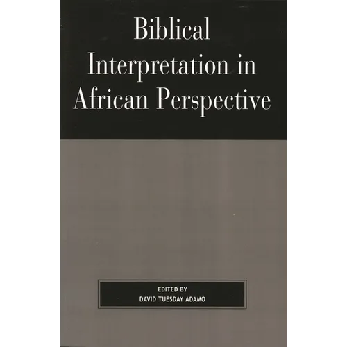 Biblical Interpretation in African Perspective