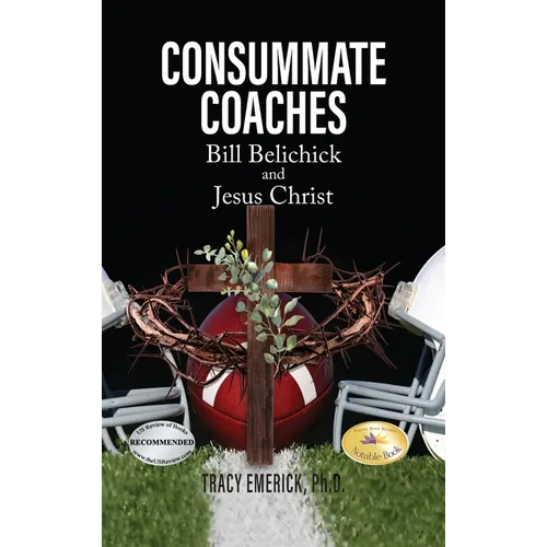 Consummate Coaches: Bill Belichick and Jesus Christ