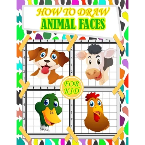 how to draw animal faces for kids: fun and cute animals faces drawing and activity book for kids with Copy Grid Method drawing for children, girls -3