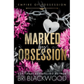 Marked by Obsession
