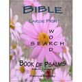 Bible Large Print Word Search: Book of Psalms (Selected Verses)