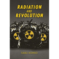 Radiation and Revolution