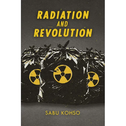 Radiation and Revolution
