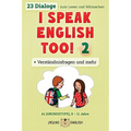 I Speak English Too! 2: Englisch für Kinder