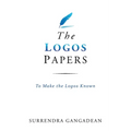 The Logos Papers: To Make the Logos Known