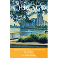 A Local's Guide to Chicago