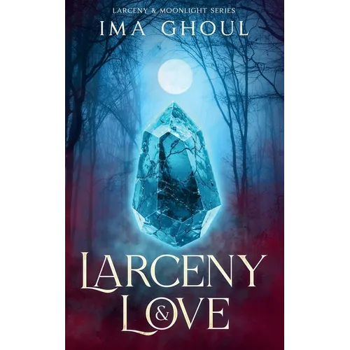 Larceny & Love