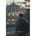 A Blueprint for the Future: An Academic Project for the School For a Successful Career
