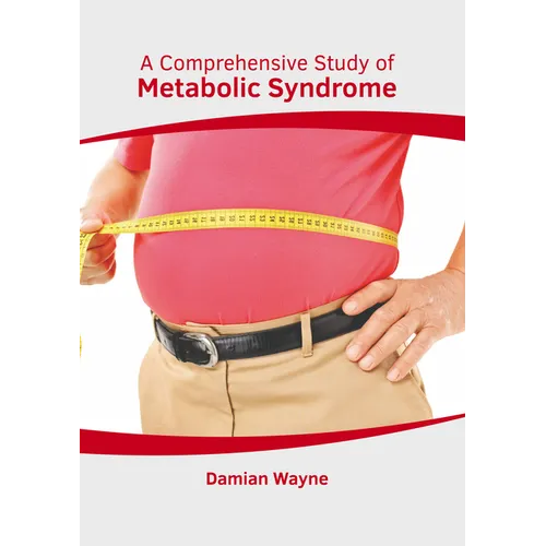 A Comprehensive Study of Metabolic Syndrome