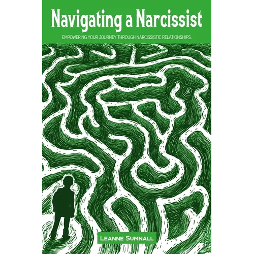 Navigating a Narcissist