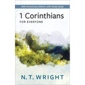 1 Corinthians for Everyone: 20th Anniversary Edition with Study Guide
