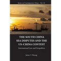 The South China Sea Disputes and the Us-China Contest