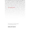The Vanishing Word: The Veneration of Visual Imagery in the Postmodern World