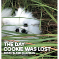 The Day Cookie Was Lost