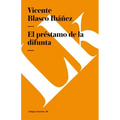 El préstamo de la difunta