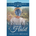 Creatures of Habit