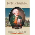 Cerf Berr of Medelsheim 1726-1793: Emancipating the Jews in Eighteenth-Century France Revised Edition