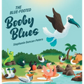 The Blue-Footed Booby Blues