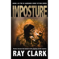 Imposture: Hunters become the hunted in this gripping murder mystery