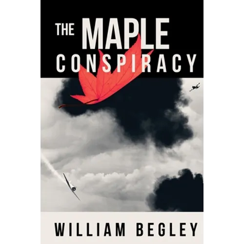 The Maple Conspiracy