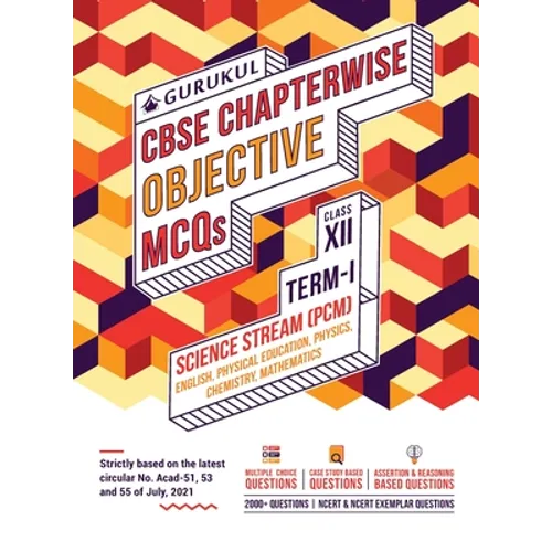 Chapterwise Objective MCQs Science (PCM) Book for CBSE Class 12 Term I Exam