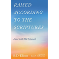 Raised according to the Scriptures