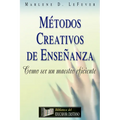 Métodos Creativos de Enseñanza