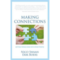 Making Connections: Getting Things Done with Other People