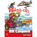 A Weird-Oh World: The Art of Bill Campbell