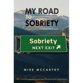My Road to Sobriety