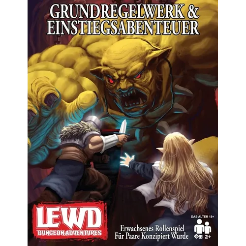 Lewd Dungeon Adventures Grundregelwerk & Einstiegsabenteuer: Erwachsenes Rollenspiel Für Paare Konzipiert Wurde