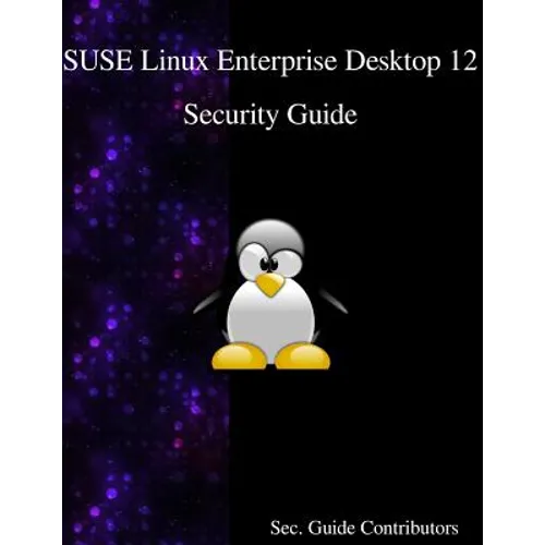 SUSE Linux Enterprise Desktop 12 - Security Guide